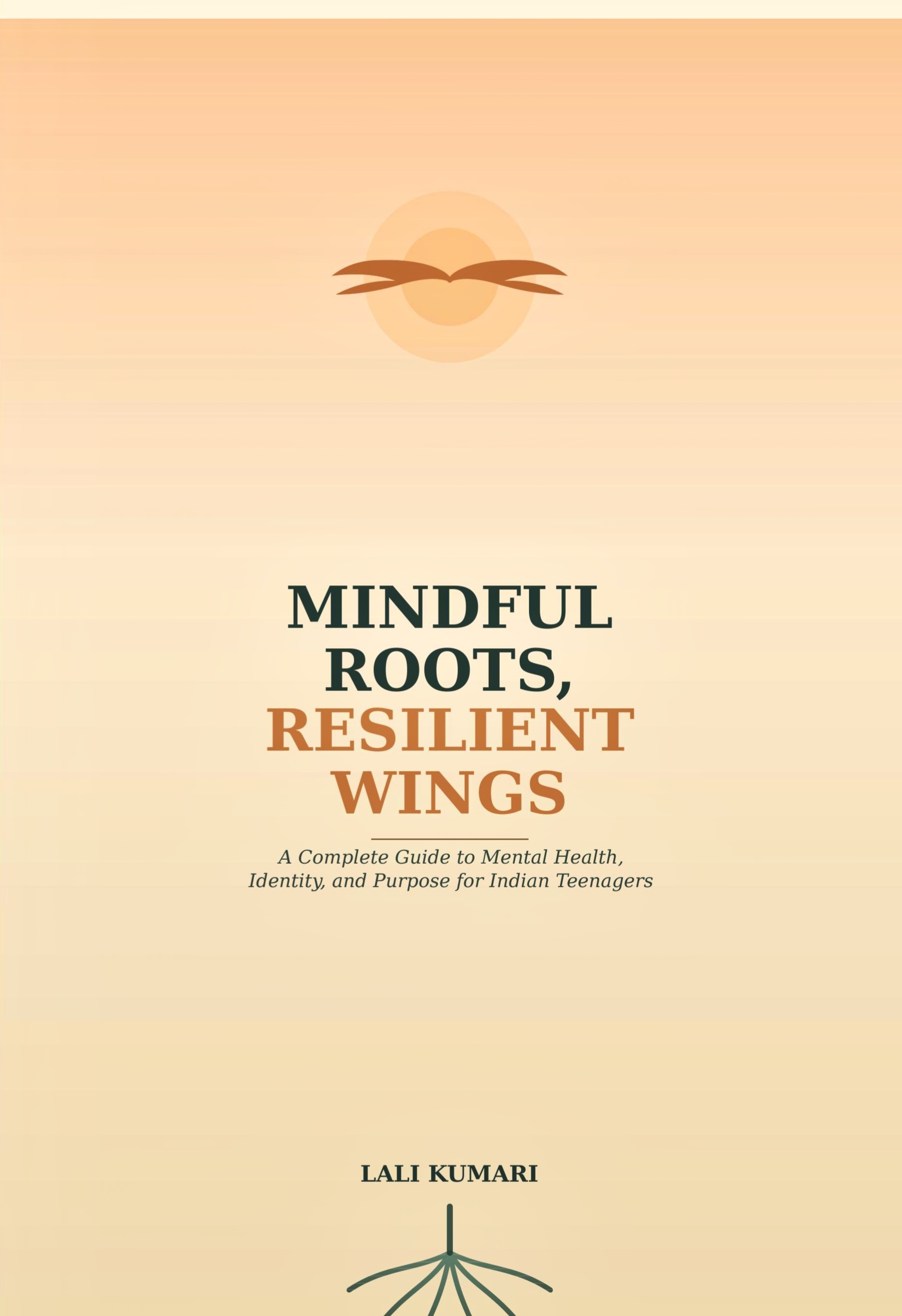 Mindful Roots for Teenagers
